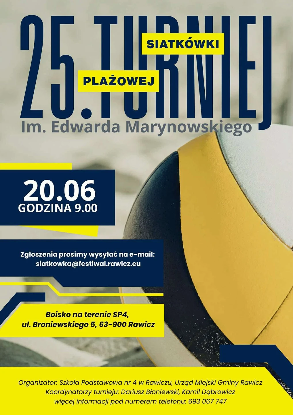 Jubileuszowy, 25. turniej siatkówki w Rawiczu