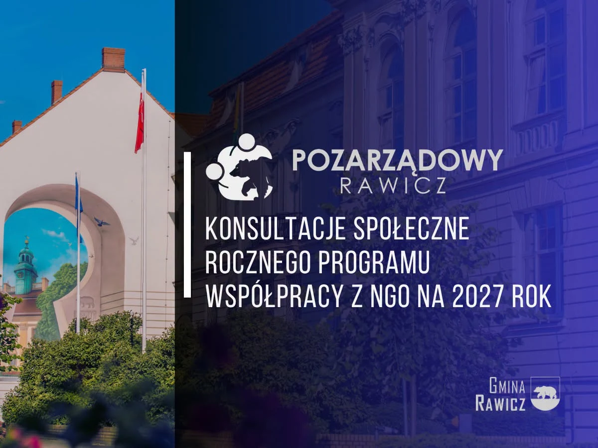 Gmina Rawicz zaprasza NGO do konsultacji programu współpracy na 2027 rok